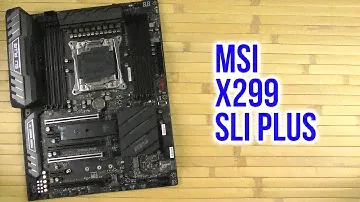 Распаковка MSI X299 SLI Plus