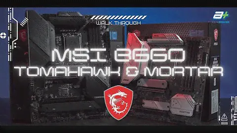 Обзор MSI B660 Tomahawk WiFi и B660m Mortar Wifi